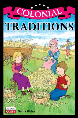 Stock image for Colonial Traditions (Colonial Quest) for sale by Wonder Book