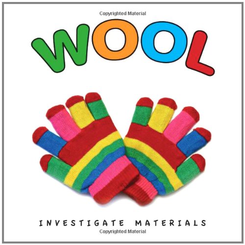 Stock image for Wool (Investigate Materials) for sale by Book Outpost