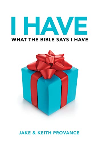 Stock image for I Have What the Bible Says I Have for sale by ThriftBooks-Dallas