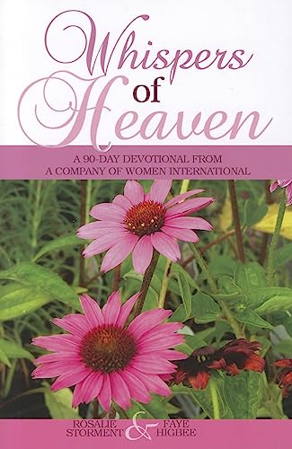 Imagen de archivo de Whispers of Heaven: A 90-Day Devotional from A Company of Women International a la venta por ZBK Books
