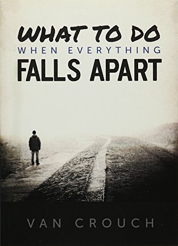 9781936314515: What to Do When Everything Falls Apart