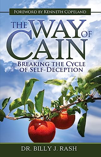 Beispielbild fr The Way of Cain: Breaking the Cycle of Self-Deception zum Verkauf von WorldofBooks