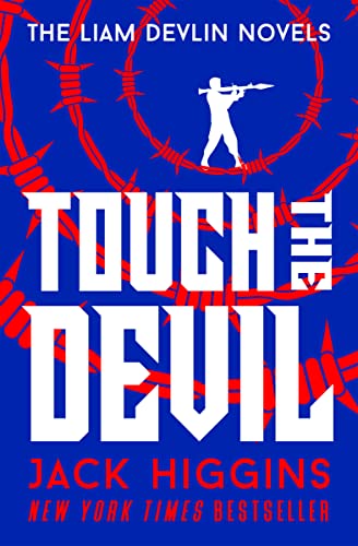 Imagen de archivo de Touch the Devil (The Liam Devlin Novels) a la venta por Half Price Books Inc.