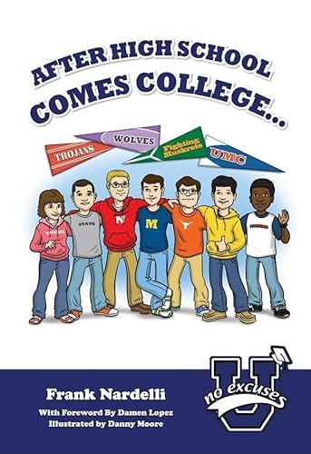 9781936319022: After High School Comes College