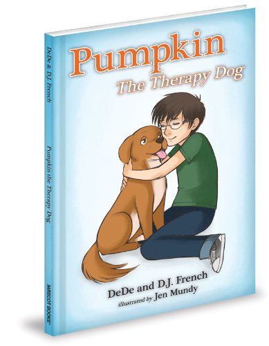 Beispielbild fr Pumpkin the Therapy Dog zum Verkauf von Better World Books
