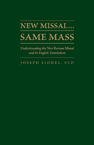 Beispielbild fr New Missal. Same Mass : Understanding the New Roman Missal and Its English Translation zum Verkauf von Better World Books