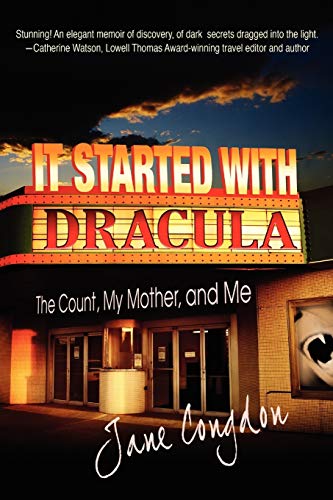 Stock image for It Started with Dracula: The Count, My Mother, and Me for sale by HPB Inc.