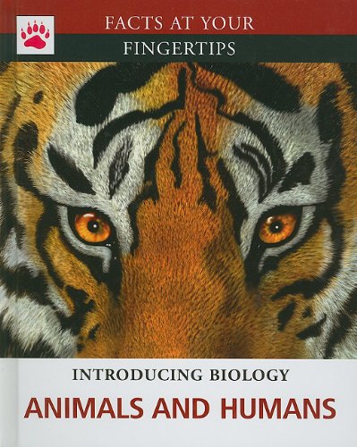 9781936333035: Animals and Humans (Facts at Your Fingertips: Introducing Biology)