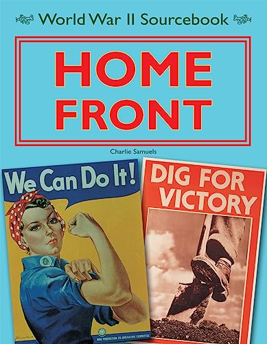 Stock image for Home Front (World War II: Sourcebook) for sale by HPB Inc.