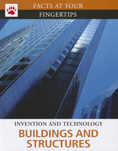 9781936333417: Buildings and Structures (Facts at Your Fingertips: Invention and Technology)