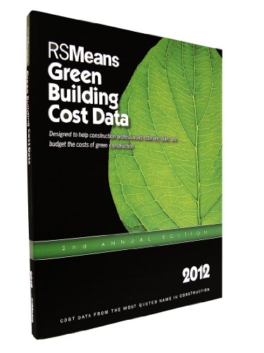 Imagen de archivo de RSMeans Green Cost Data 2012 (Means Green Building Cost Data) a la venta por HPB-Red