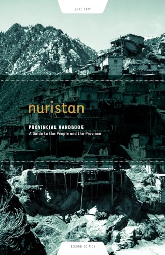 Stock image for Nuristan Provincial Handbook: A Guide to the People and the Province for sale by Lucky's Textbooks