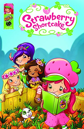 Beispielbild fr Strawberry Shortcake: Pineapple Predicament and Other Stories : Pineapple Predicament and Other Stories zum Verkauf von Better World Books