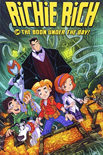 Richie Rich: Rich Rescue 1: The Boon Under the Bay & Other Stories (9781936340583) by Scalera, Buddy; Various