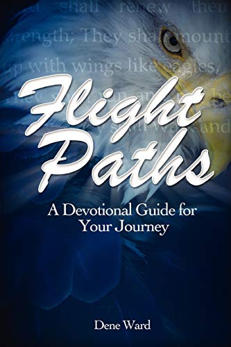 Beispielbild fr Flight Paths: A Devotional Guide for Your Journey zum Verkauf von SecondSale