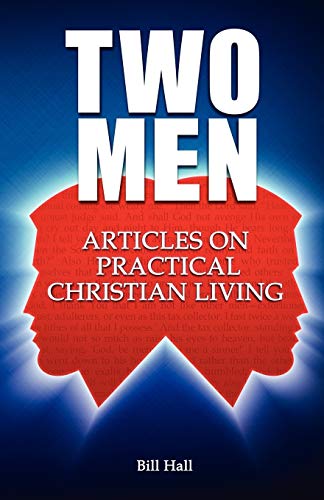 9781936341504: Two Men: Articles on Practical Christian Living