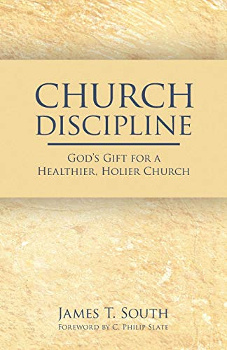 Imagen de archivo de Church Discipline: God's Gift for a Healthier, Holier Church a la venta por HPB-Red