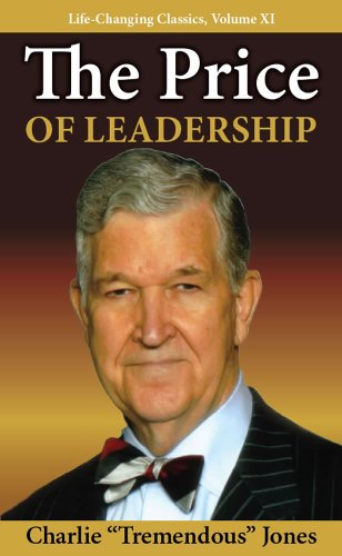 Stock image for The Price of Leadership (Life-Changing Classics (Paperback)) for sale by GF Books, Inc.