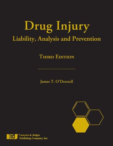 Beispielbild fr Drug Injury: Liability, Analysis, and Prevention zum Verkauf von HPB-Red
