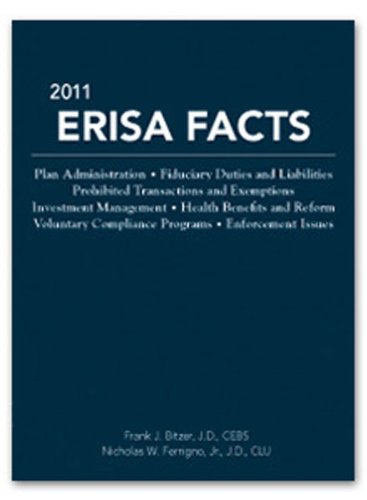 2011 ERISA Facts (9781936362202) by Frank J. Bitzer; Nicholas W. Ferrigno