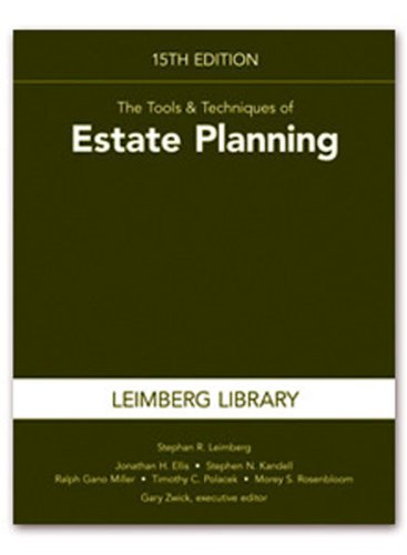 Beispielbild fr The Tools & Techniques of Estate Planning, 15th Edition zum Verkauf von SecondSale