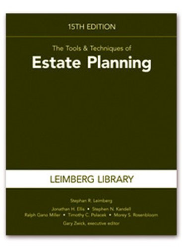 Imagen de archivo de The Tools Techniques of Estate Planning, 15th Edition a la venta por Goodwill of Colorado