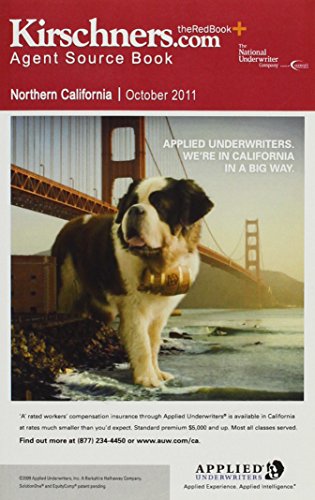 Kirschner's Agent Source Book: Northern California (October 2011) (9781936362363) by National Underwriter