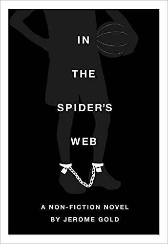 Beispielbild fr In the Spider's Web: A Nonfiction Novel zum Verkauf von medimops