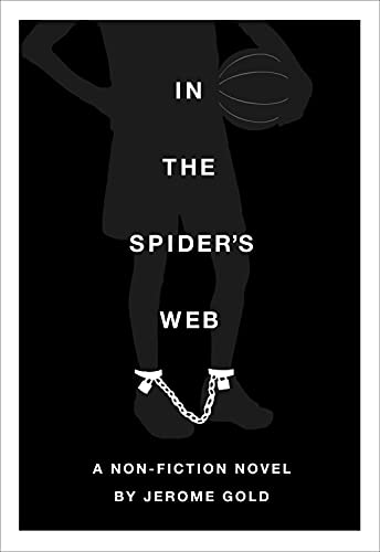 Stock image for In the Spider's Web: A Nonfiction Novel for sale by SecondSale