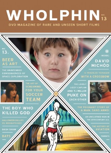 Stock image for Wholphin No. 13: DVD Magazine of Rare & Unseen Short Films. (Booklet & DVD featuring Beer as Art & a Troubled Teeneager with a Crossbow) for sale by Powell's Bookstores Chicago, ABAA