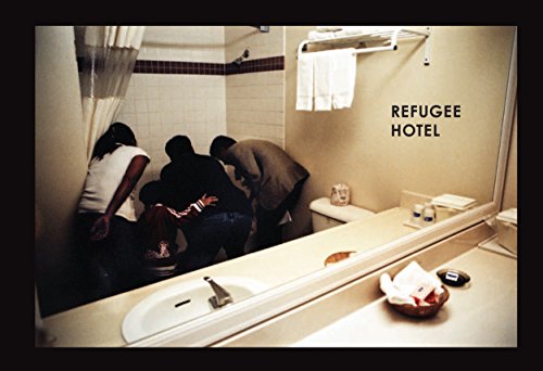 Imagen de archivo de Refugee Hotel a la venta por ANARTIST