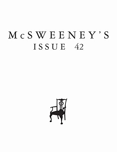 Beispielbild fr McSweeney's Issue 42 (McSweeney's Quarterly Concern) [Paperback] Eggers, Dave; Thirlwell, Adam; Kierkegaard, S?ren and Martin, Clancy zum Verkauf von Ocean Books