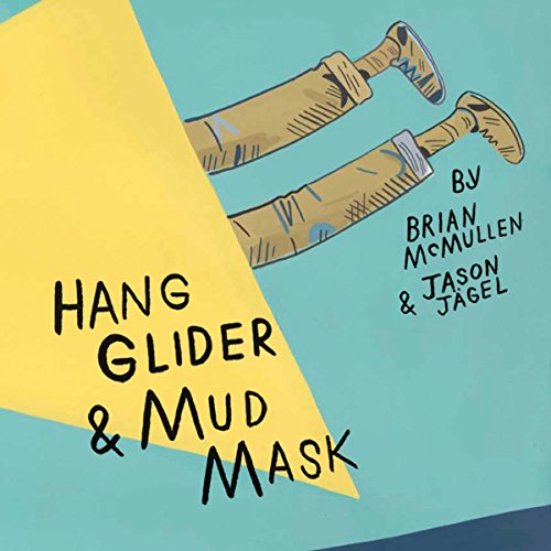Imagen de archivo de Hang Glider and Mud Mask a la venta por Jenson Books Inc