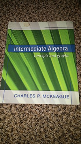 Stock image for Intermediate Algebra : Concepts and Graphs for sale by Better World Books