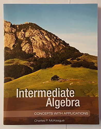 Imagen de archivo de Intermediate Algebra: Concepts w/Applications (Xyz Textbooks) a la venta por BooksRun