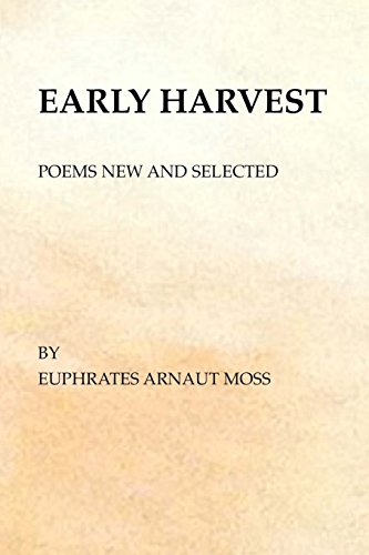Stock image for Early Harvest: Poems New and Selected for sale by Lucky's Textbooks
