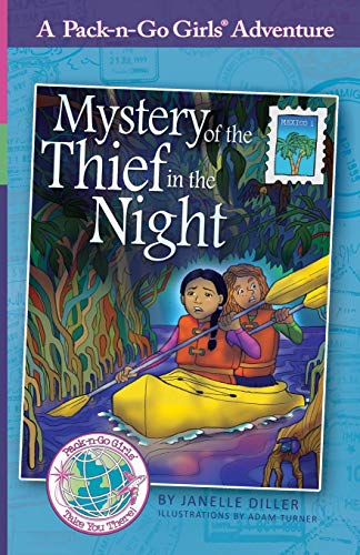 Beispielbild fr Mystery of the Thief in the Night (Pack-n-Go Girls Mexico) (Pack-n-Go Girls Adventures) zum Verkauf von Better World Books