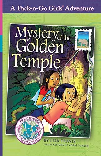 9781936376094: Mystery of the Golden Temple: Thailand 1: 8 (Pack-n-Go Girls Adventures)