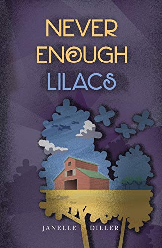 Stock image for Never Enough Lilacs for sale by GF Books, Inc.