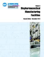 9781936379651: ISPE Baseline Guide: Volume 6 - Biopharmaceutical Manufacturing Facilities