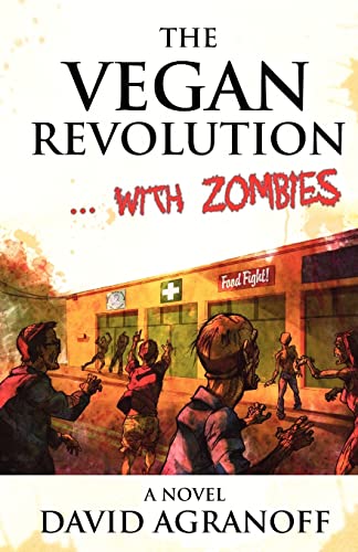 Stock image for The Vegan Revolution. with Zombies for sale by SecondSale