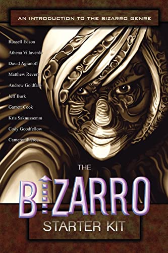 The Bizarro Starter Kit (Purple) (9781936383207) by Cameron Pierce; Jeff Burk; Cody Goodfellow; Athena Villaverde; Russell Edson; David Agranoff; Matthew Revert; Andrew Goldfarb; Kris Saknussemm;...