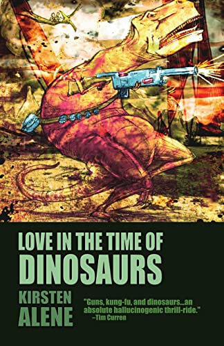 Stock image for Love in the Time of Dinosaurs for sale by PBShop.store US