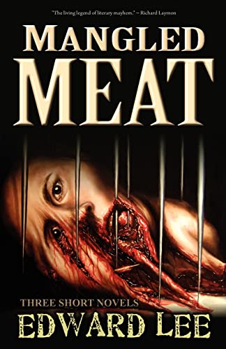 Stock image for Mangled Meat for sale by ThriftBooks-Atlanta