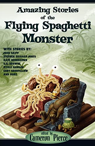 Beispielbild fr Amazing Stories of the Flying Spaghetti Monster zum Verkauf von WorldofBooks