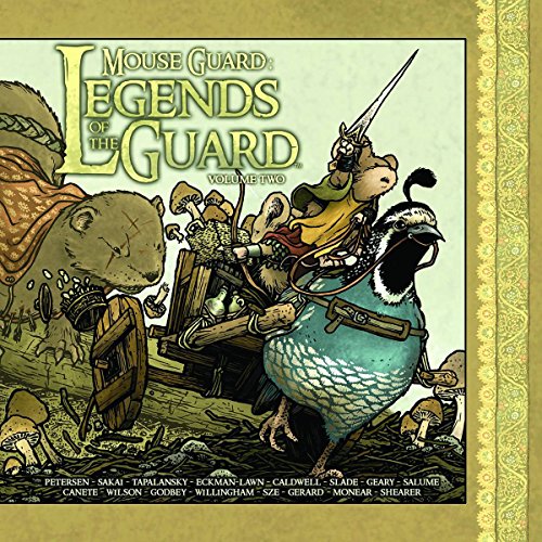 Mouse Guard: Legends of the Guard Volume 2 (5) (9781936393268) by Petersen, David; Various