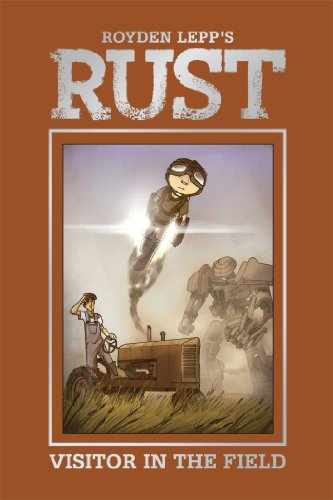 Stock image for Rust Vol. 1: A Visitor in the Field for sale by ThriftBooks-Atlanta