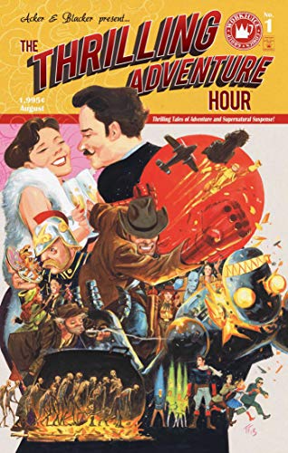 9781936393961: The Thrilling Adventure Hour