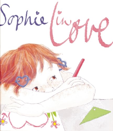 Sophie in Love (9781936396009) by Brimner, Larry Dane