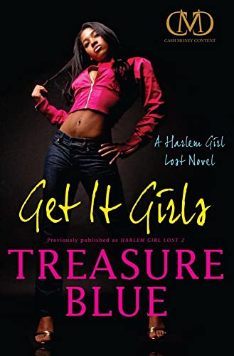 Stock image for Get It Girls : A Harlem Girl Lost Novel for sale by Better World Books